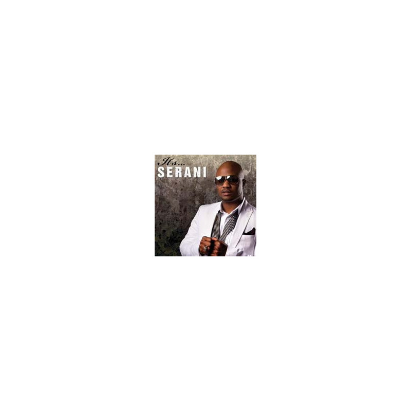 IT'S...SERANI