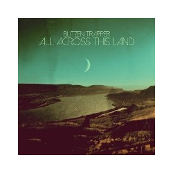 ALL ACROSS THIS LAND