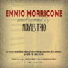 MORRICONE PERFORMED BY MOVIES TRIO