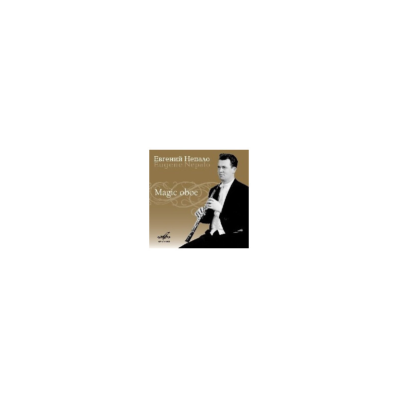EVGENY NEPALO - MAGIC OBOE