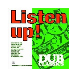 LISTEN UP! - DUB CLASSICS