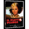 IL PIATTO PIANGE