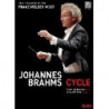 BRAHMS CYCLE (OPERE SINFONICHE)