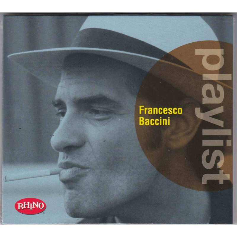 PLAYLIST: FRANCESCO BACCINI