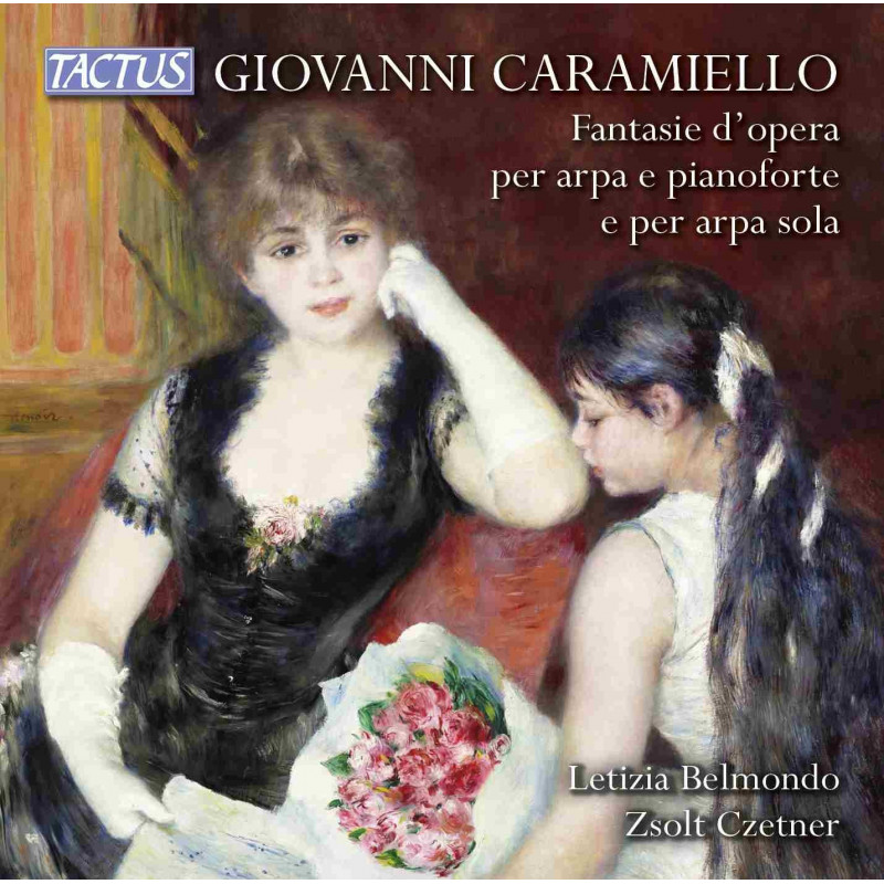 CARAMIELLO: FANTASIE D'OPERA PER ARPA E