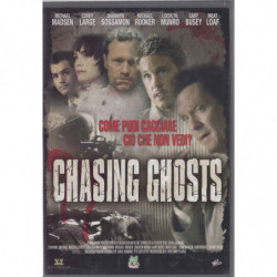 CHASING GHOSTS