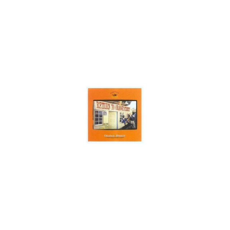 RETURN TO ORANGE STREET