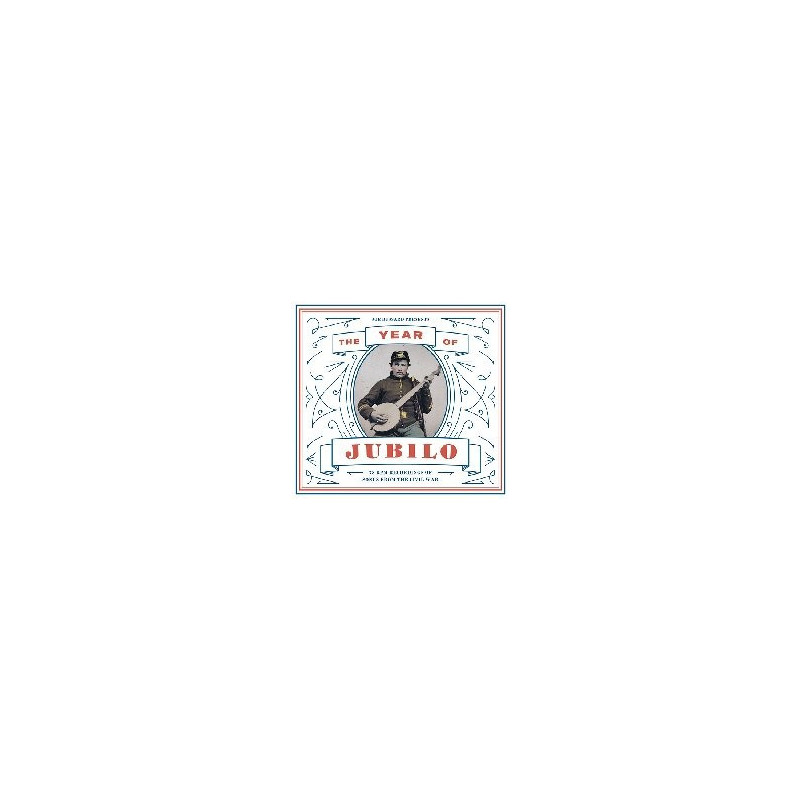 YEAR OF JUBILO - 78 RPMRECORDINGS OF SON