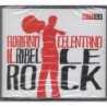 IL RIBELLE ROCK