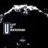EAST OF UNDERGROUND/SOAP