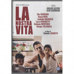 LA NOSTRA VITA (2010)