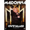 CRYSTALLIZE - MADONNA DVD