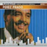 PEREZ PRADO - FLASHBACK INTERNATIONAL