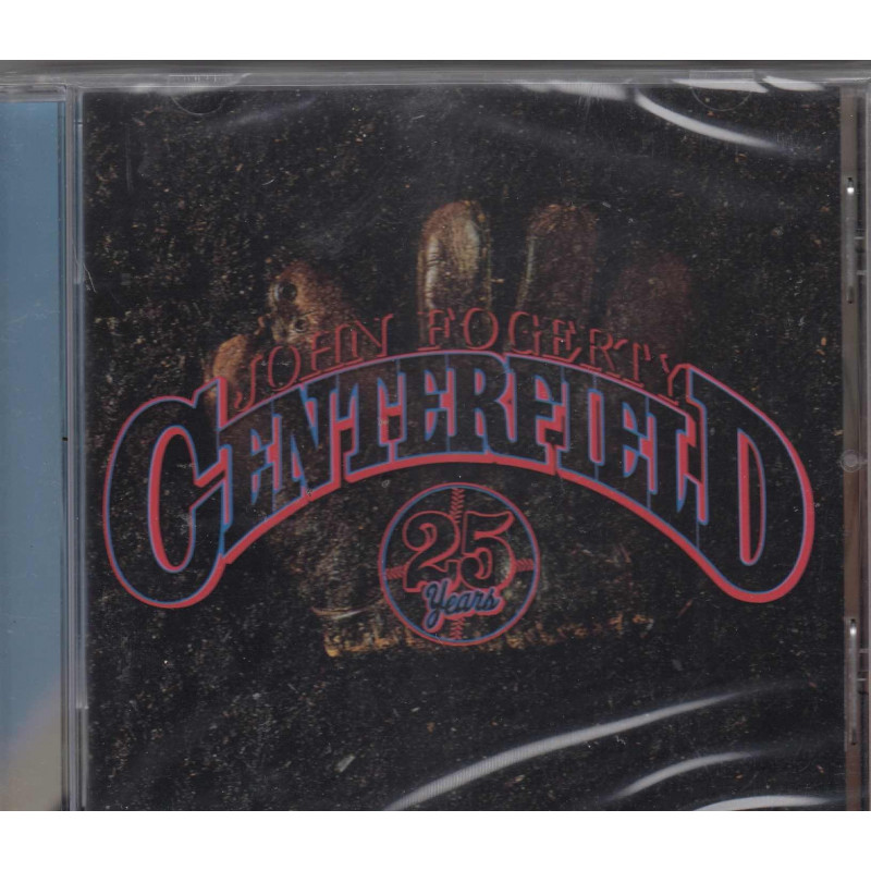 CENTERFIELD (25TH ANN.)