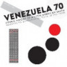 VENEZUELA'70:COSMIC VISIONS OF A LATIN A