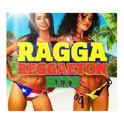 RAGGA REGGAETON HITS - DJ...