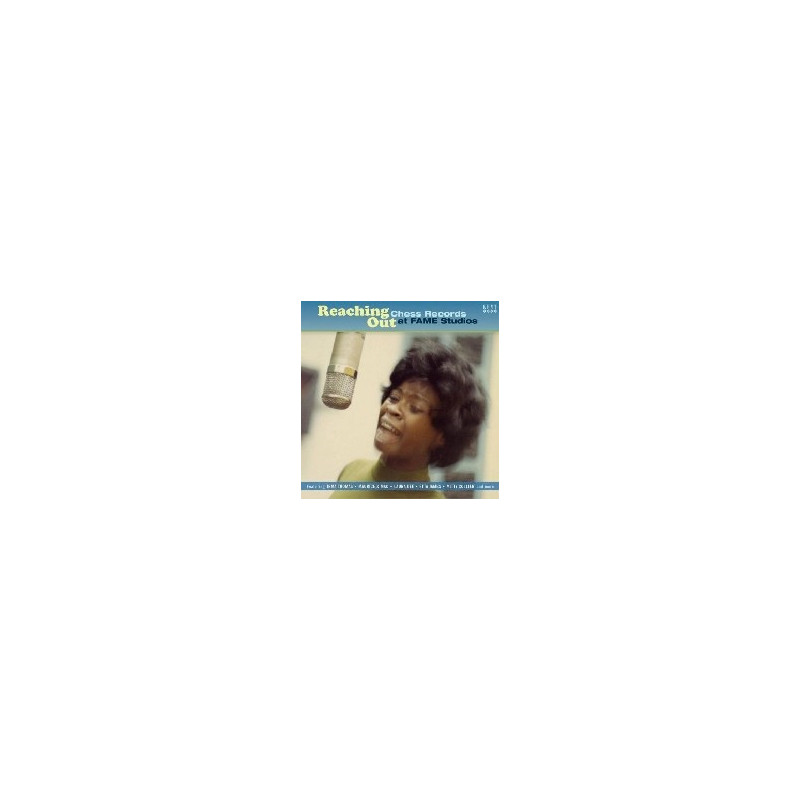REACHING OUT - CHESS RECORDS AT FAME STU
