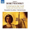 I CRIED OUT TO THE LORD: INNI E CONCERTI