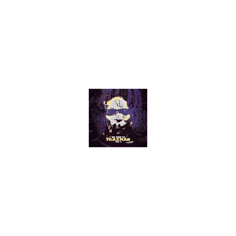 DA MIND OF TRAXMAN VOL.2