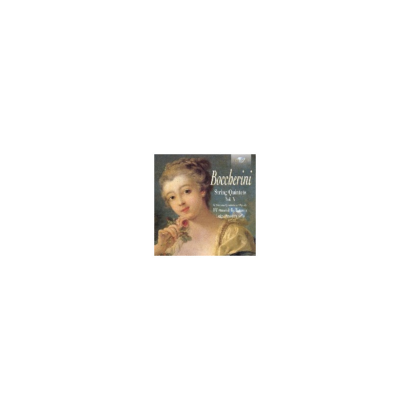 BOCCHERINI: STRING QUINTETS OP.29, VOL. X