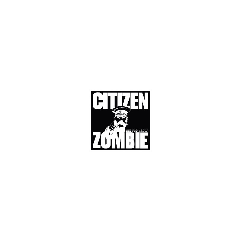 CITIZEN ZOMBIE