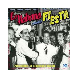LA HABANA ERA UNA FESTA
