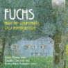 FUCHS: PIANO TRIO, VIOLIN SONATA, VIOLA PHANTASIEST³CKE