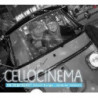 CELLOCINEMA - COLONNE SONORE CELEBRI