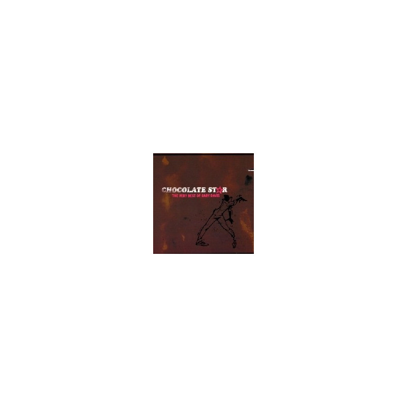 CHOCOLATE STAR : THE VERY BEST OF GARY D