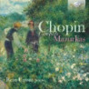 CHOPIN: COMPLETE MAZURKAS