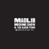 MEDICINE  SHOW: MEDICINE SHOW NO.13 BLAC