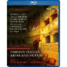 CASTA DIVA: FAMOUS ITALIAN ARIAS & SCENES