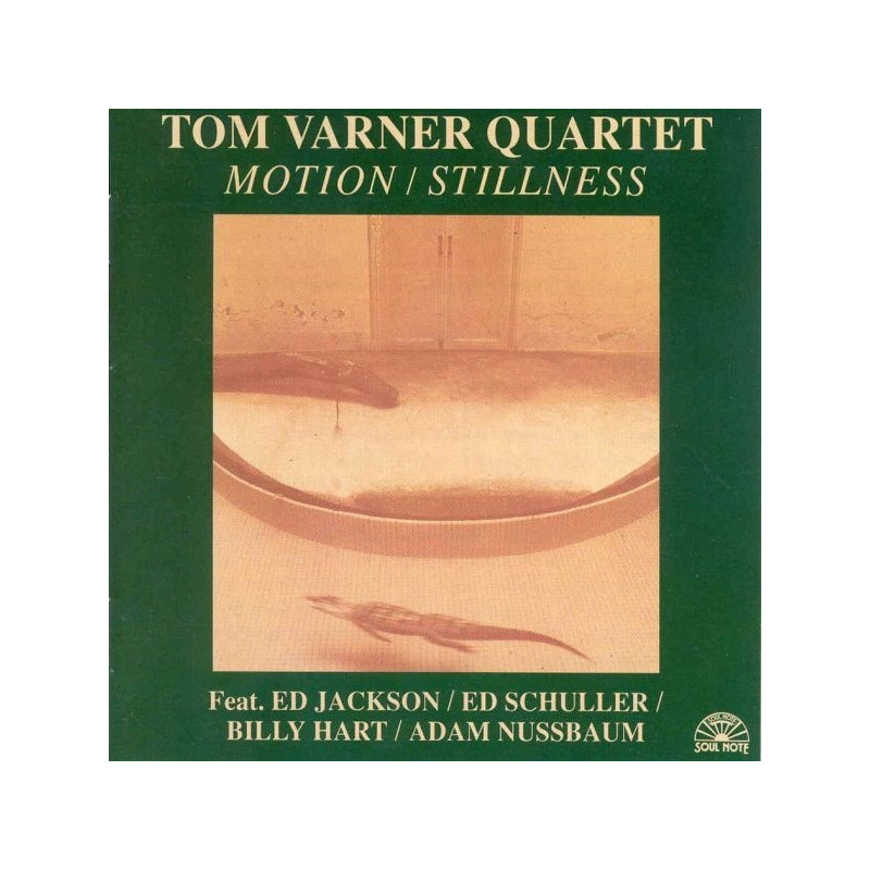 MOTION STILLNESS - VARNER TOM