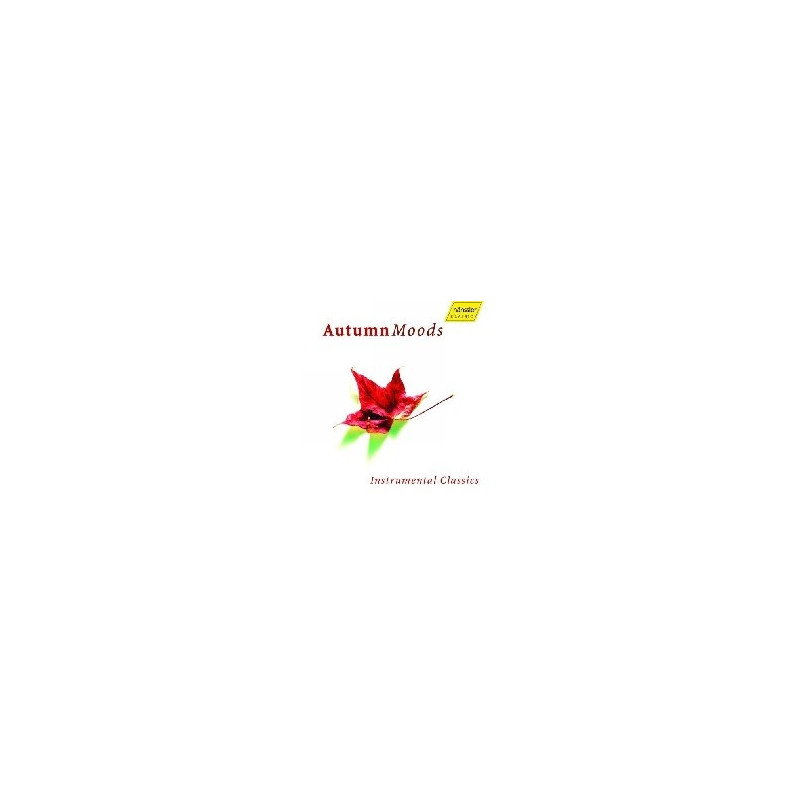 AUTUMN MOODS - SPECIAL MOMENTS OF CLASSI