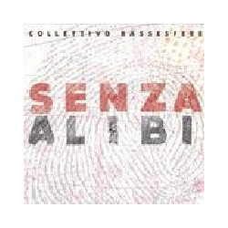 SENZA ALIBI