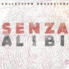 SENZA ALIBI