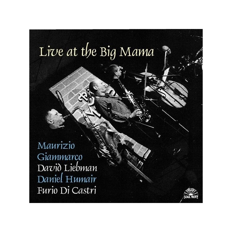 LIVE AT THE BIG MAMA