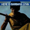HERE IS BARBARA LYNN