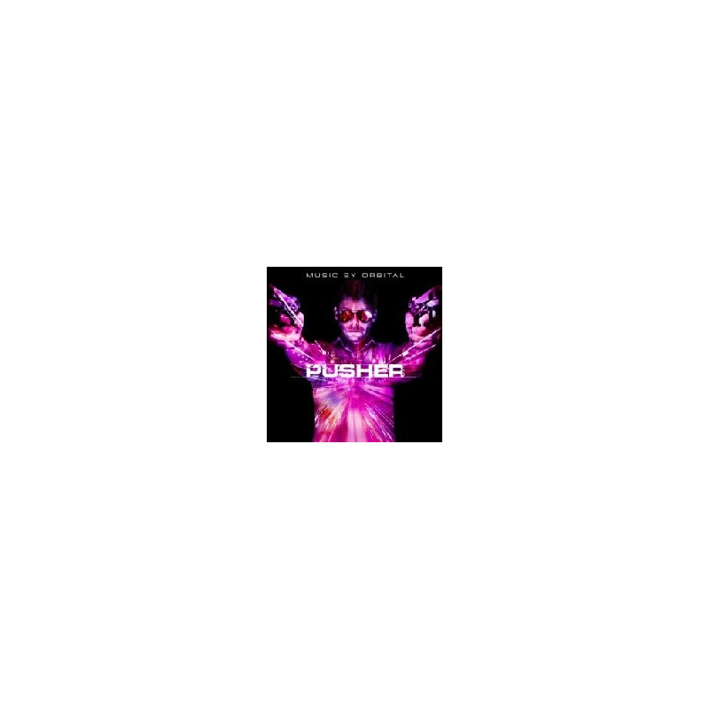 PUSHER-MUSIC BY ORBITAL