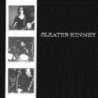 SLEATER-KINNEY