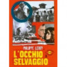 L`OCCHIO SELVAGGIO - DVD
