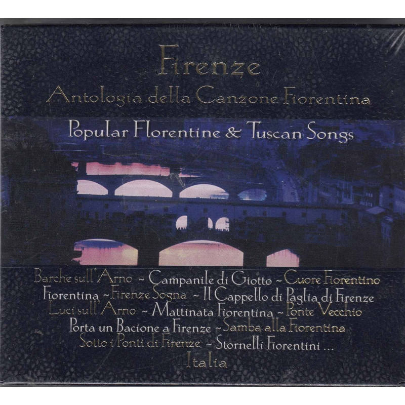 FIRENZE - ANTOLOGIA DELLA CANZONE FIORENTINA
