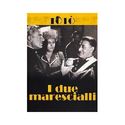 I DUE MARESCIALLI (ITA1961)