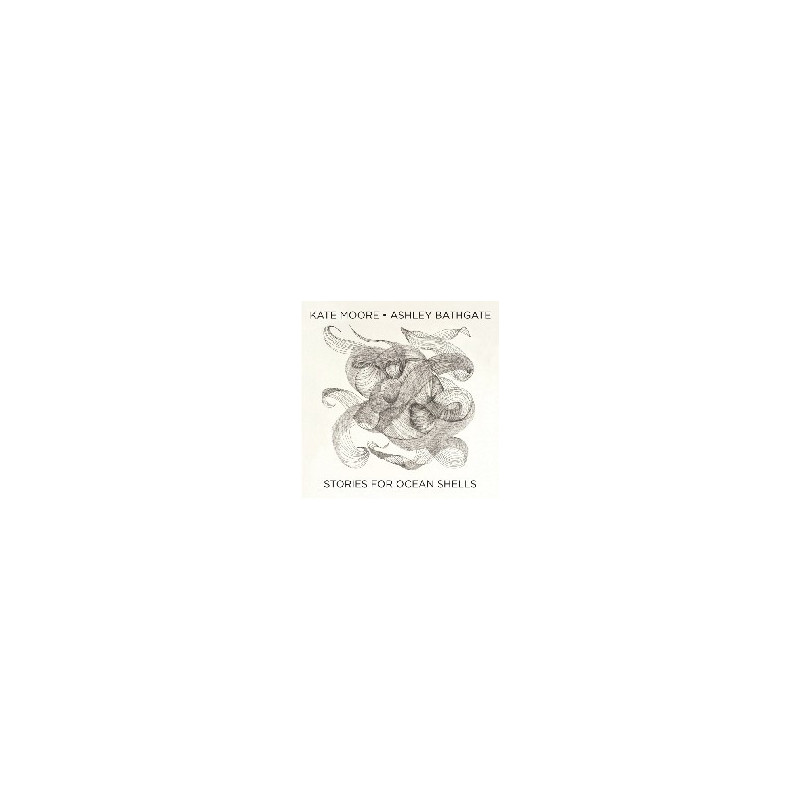 KATE MOORE & ASHLEY BATHGATE: STORIES FO