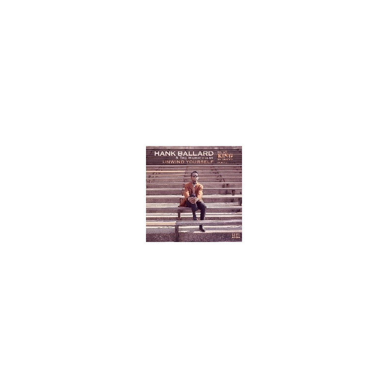 UNWIND YOURSELF: THE KING RECORDINGS 196