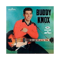 BUDDY KNOX (+ BUDDY KNOX &...