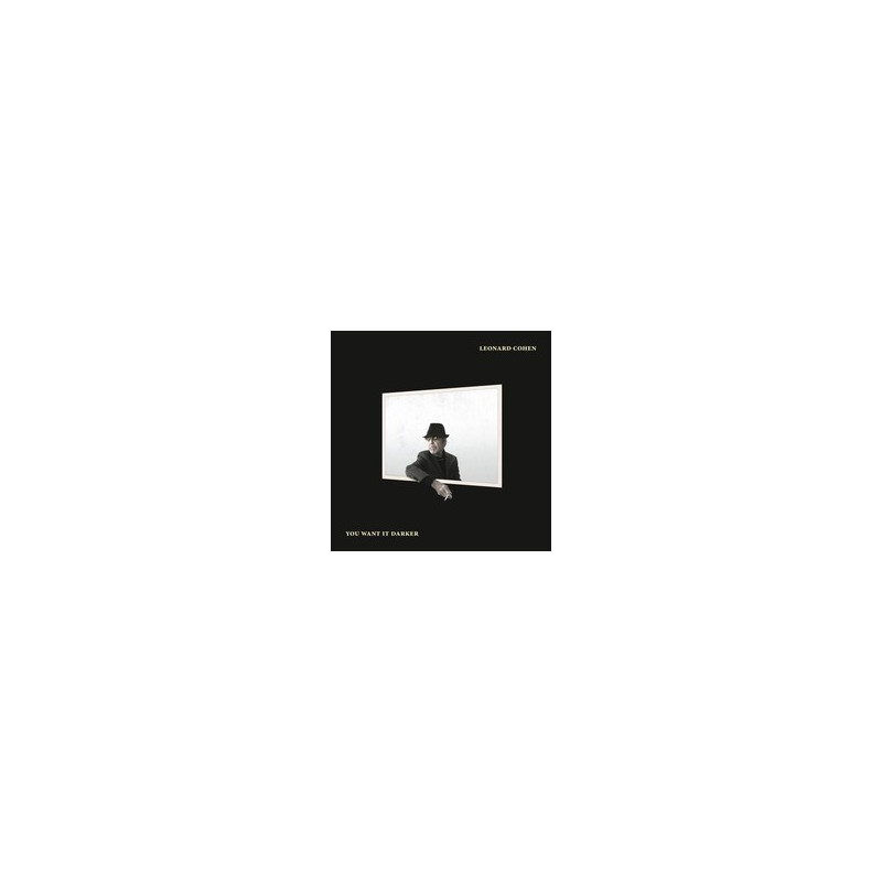 YOU WANT IT DARKER