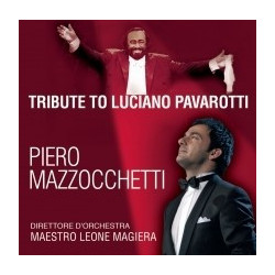 TRIBUTE TO LUCIANO PAVAROTTI