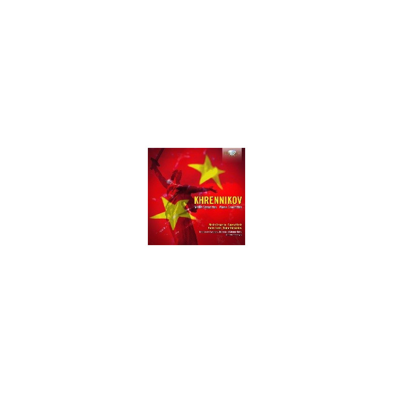 KHRENNIKOV: VIOLIN CONCERTOS, PIANO CONCERTOS