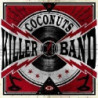 COCONUTS KILLER BAND